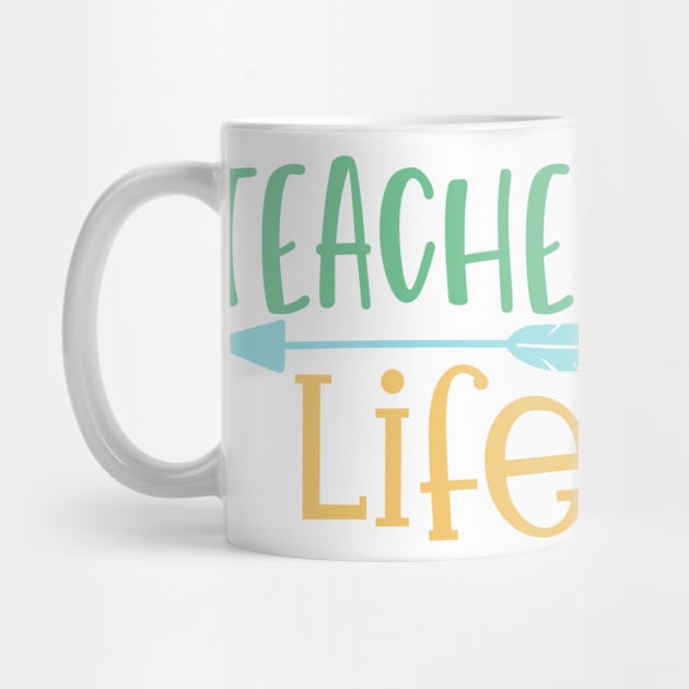Teacher Life Unique Design For Teacher Gift Theme Evergreen by 3dozecreations